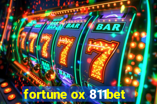 fortune ox 811bet